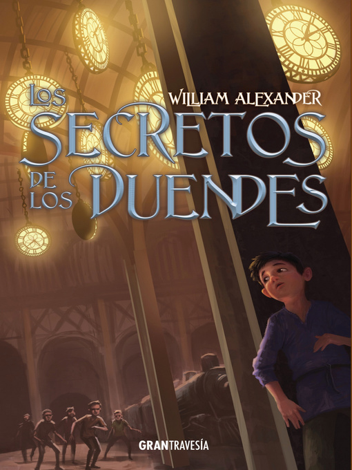 Title details for Los secretos de los duendes by William Alexander - Wait list